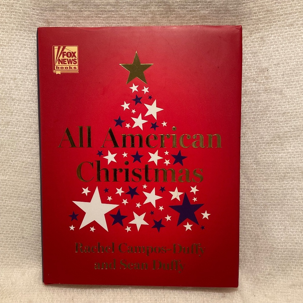 All American Christmas Book - Rachel Campos-Duffy & Sean Duffy Hardcover